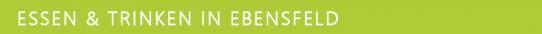 Essen und Trinken in Ebensfeld